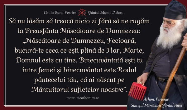 Arhim. Partenie sa nu lasam sa treaca nicio zi fara sa ne rugam la Preasfanta Nascatoare de Dumnezeu