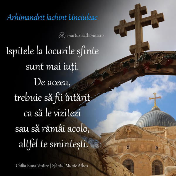 Arhimandrit Iachint Unciuleac ispitele la locurile sfinte