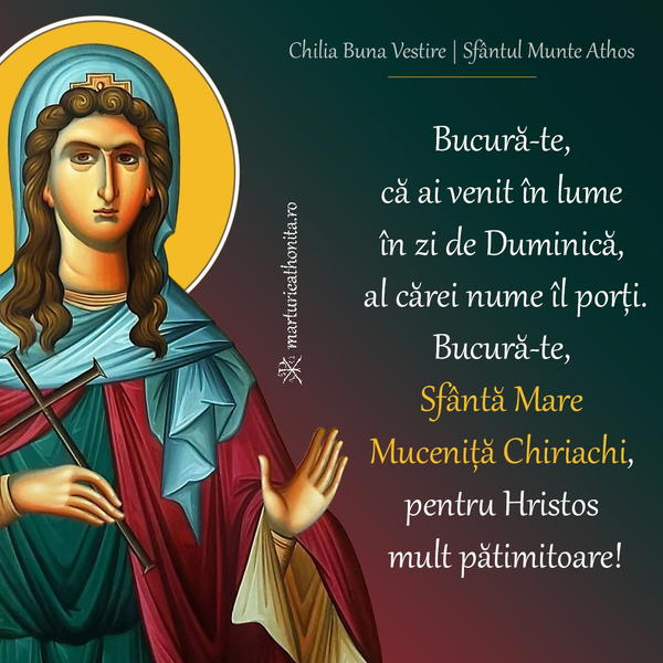 Bucura te Sfanta Mare Mucenita Chiriachi