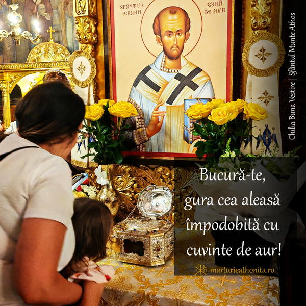 Bucura te gura cea aleasa Sfantul Ioan Gura de Aur
