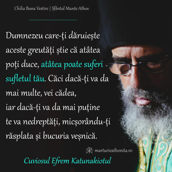 Cuv. Efrem Katunakiotul atatea poate suferi sufletul tau