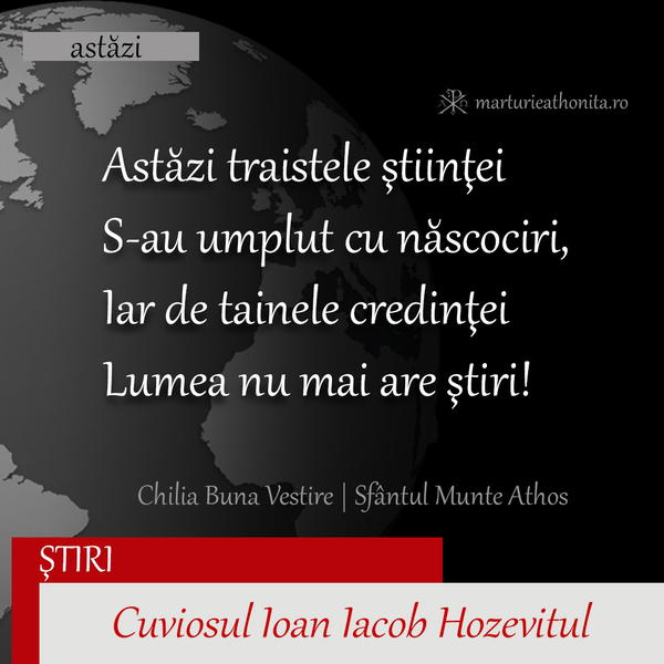Cuv. Ioan Iacob Hozevitul stiri 2