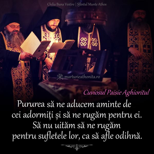 Cuv. Paisie Aghioritul S_ ne aducem aminte de cei adormi_i