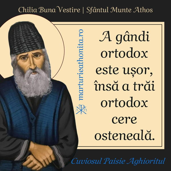 Cuv. Paisie a trai ortodox