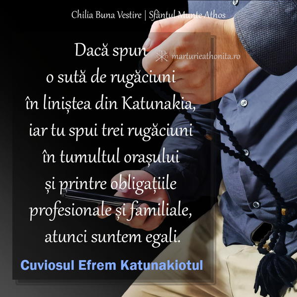 Cuviosul Efrem Katunakiotul daca spun o suta de rugaciuni
