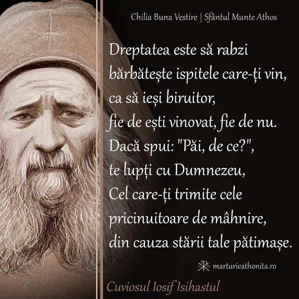 Cuviosul Iosif Isihastul dreptatea este sa rabzi barbateste ispitele