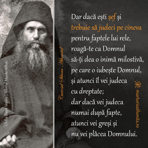 Cuviosul Siluan Athonitul Dar daca esti sef si trebuie sa judeci pe cineva 1