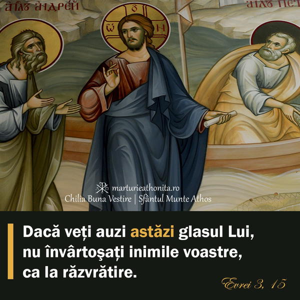 Evrei 3 15 Daca veti auzi astazi glasul Lui