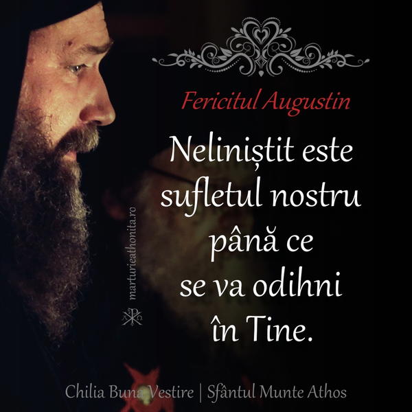 Fericitul Augustin nelinistit e sufletul nostru