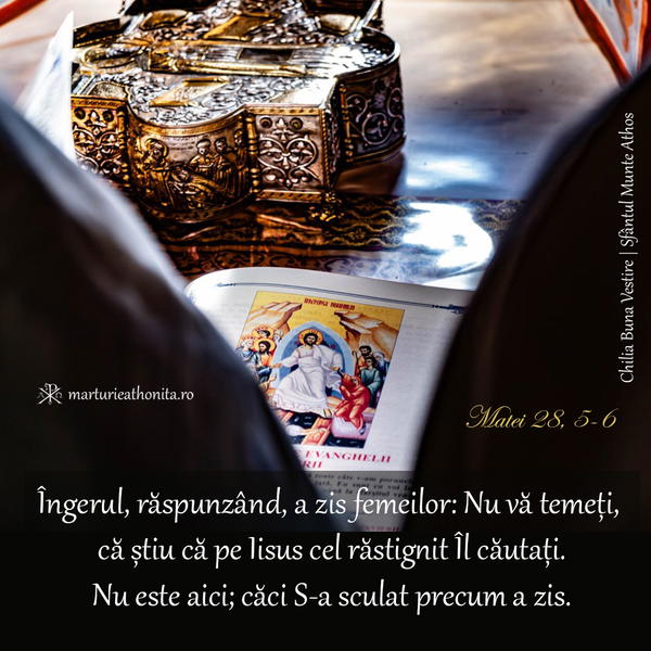 Matei 28 5 6 nu este aici caci S a sculat precum a zis