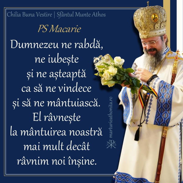 PS Macarie Dumnezeu ne rabda