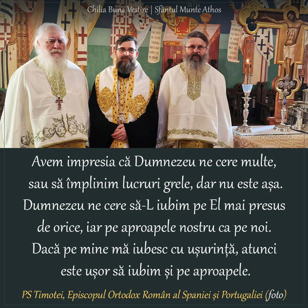 PS Timotei Episcopul Ortodox Roman al Spaniei si Portugaliei avem impresia ca Dumnezeu ne cere multe 3