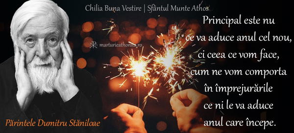 Parintele Dumitru Staniloae important anul nou