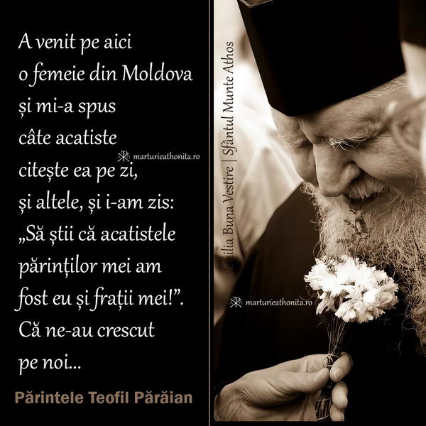 Parintele Teofil Paraian acatistele parintilor mei am fost eu si fratii mei