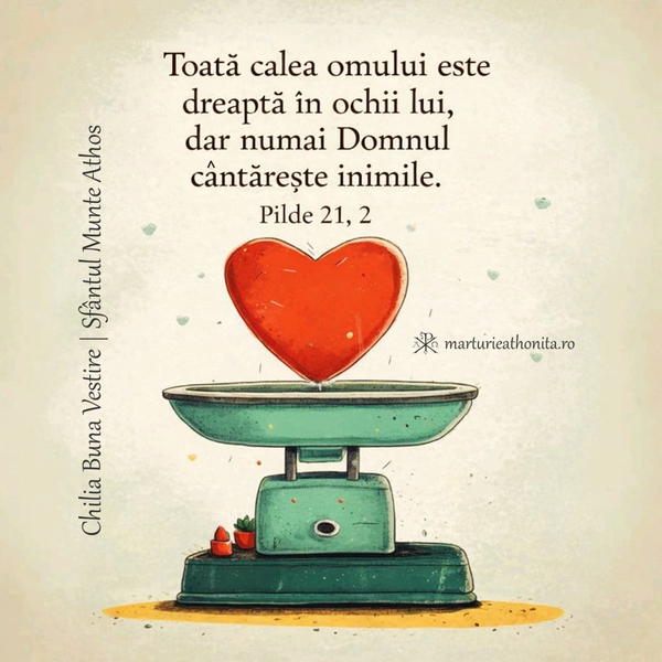 Pilde 21 2 Numai Domnul cantareste inimile