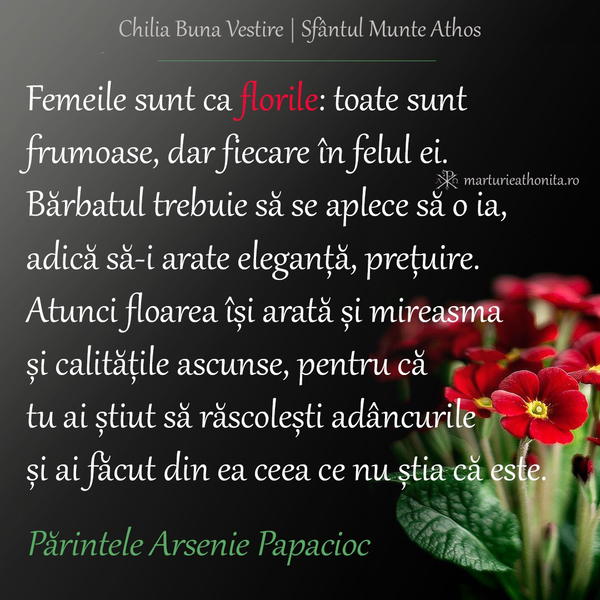 Pr. Arsenie Papacioc Femeile sunt ca florile