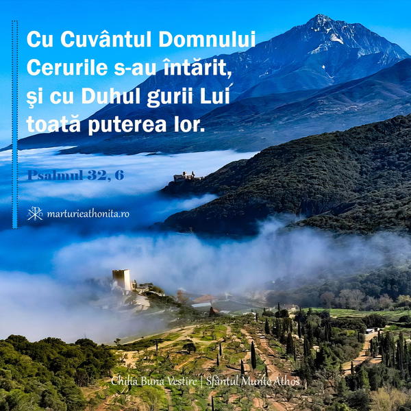 Psalmul 32 6 Cu cuvantul Domnului Cerurile s au intarit