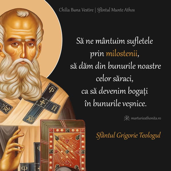 Sfantul Grigorie Teologul sa ne mantuim sufletele prin milostenii