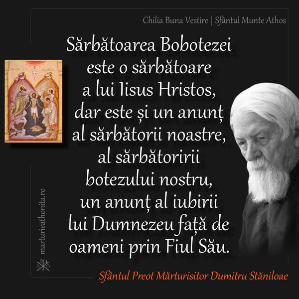 Sfantul Preot Marturisitor Dumitru Staniloae Boboteaza