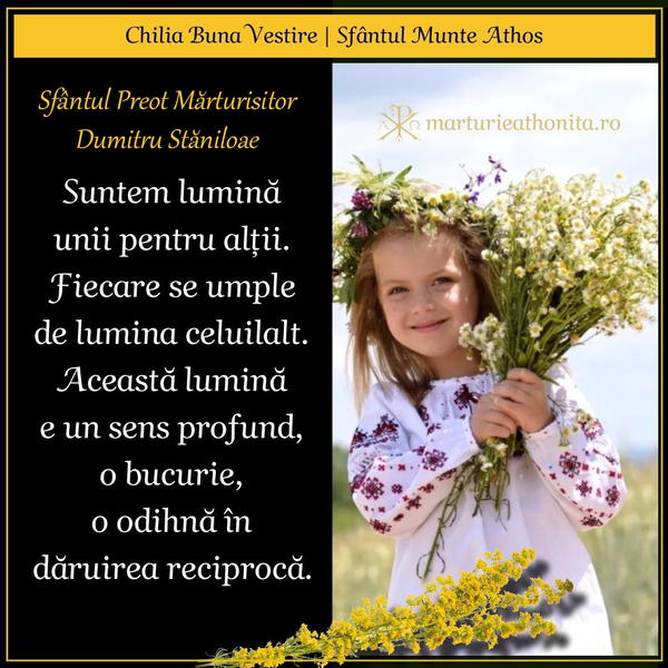 Sfantul Preot Marturisitor Dumitru Staniloae suntem lumina unii pentru altii